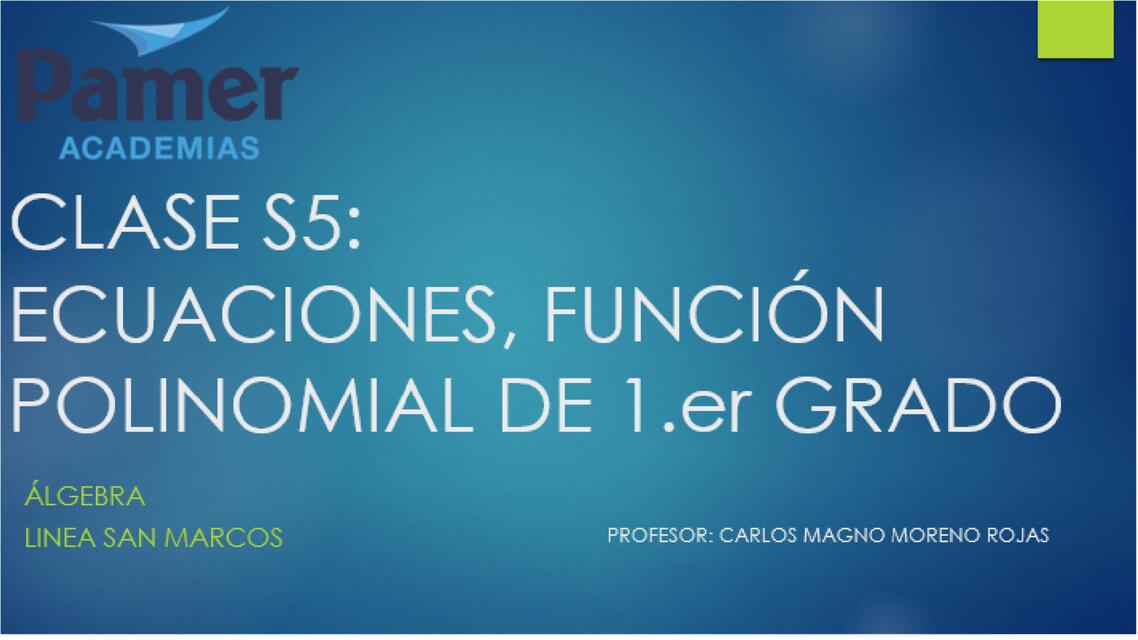 Ecuaciones, función polinomial de 1er grado 