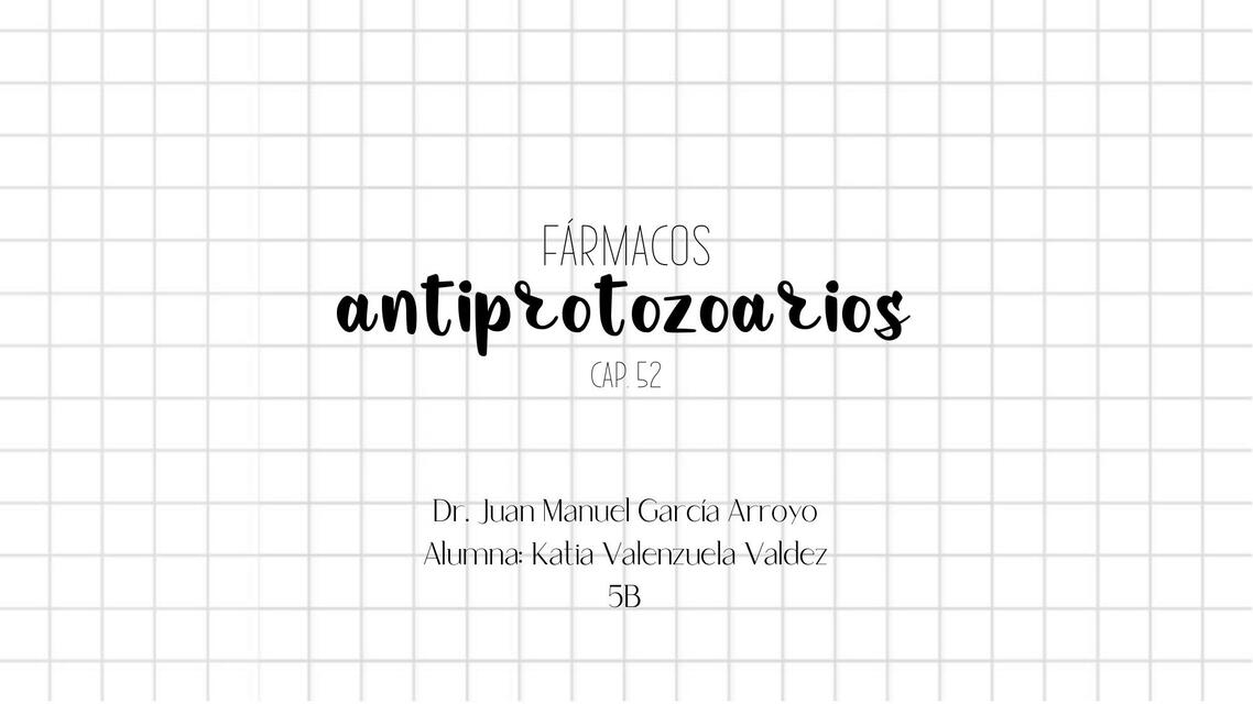 Fármacos Antiprotozoarios