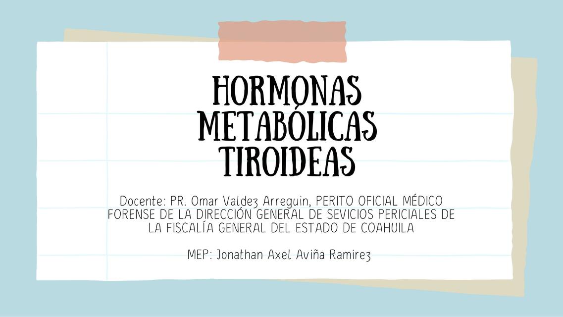 Hormonas Metabólicas Tiroideas