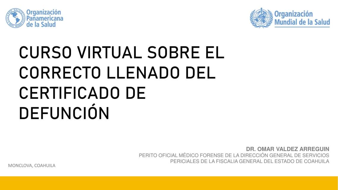 Curso Virtual sobre el Correcto Llenado del Certificado de Defunción 