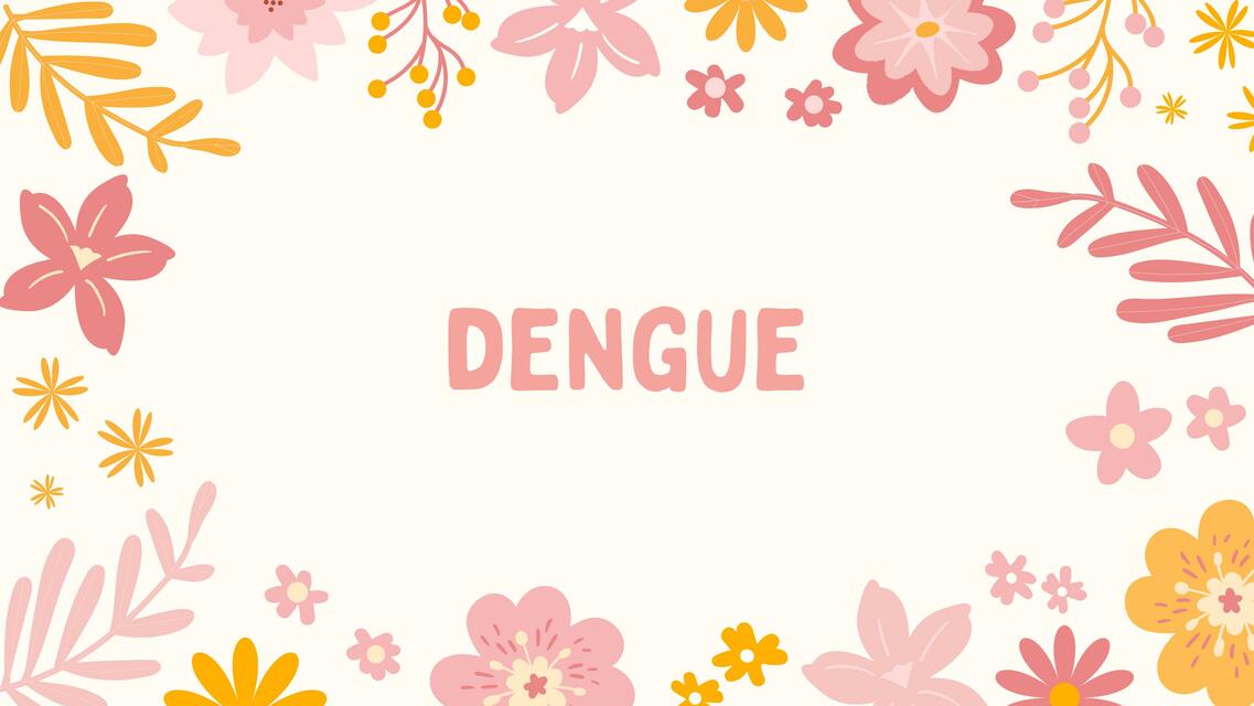 Dengue