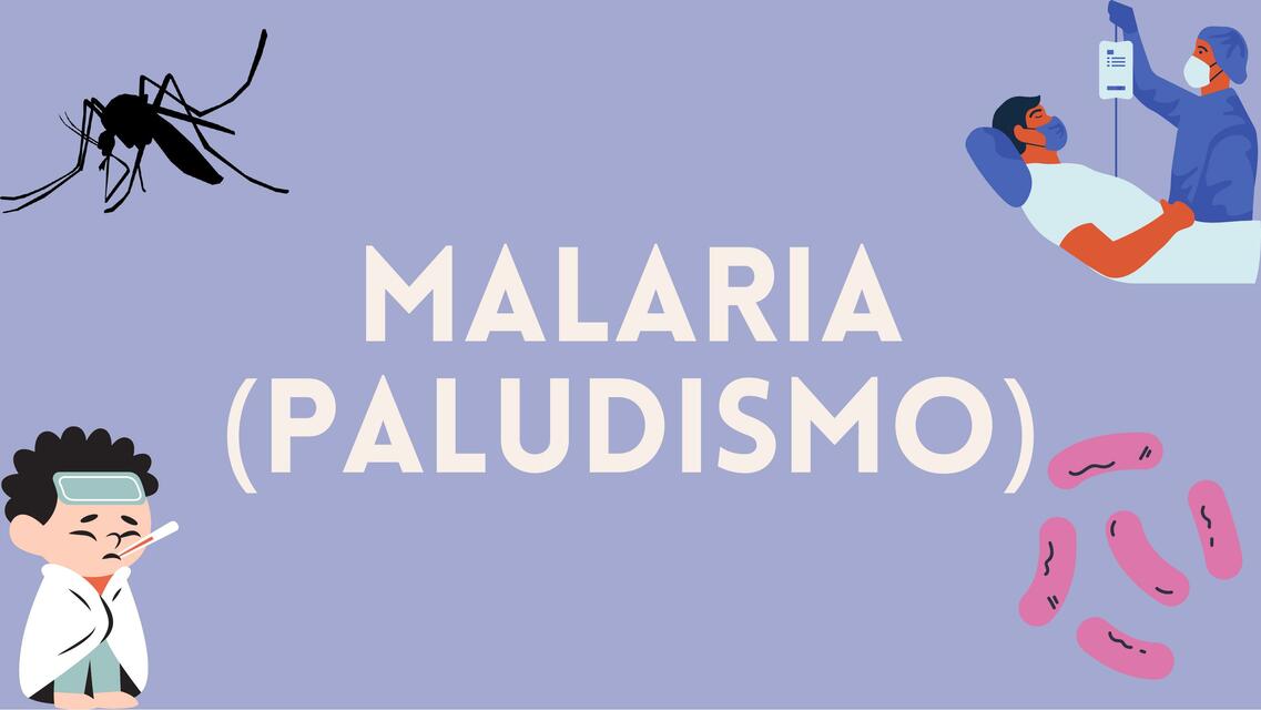 Malaria