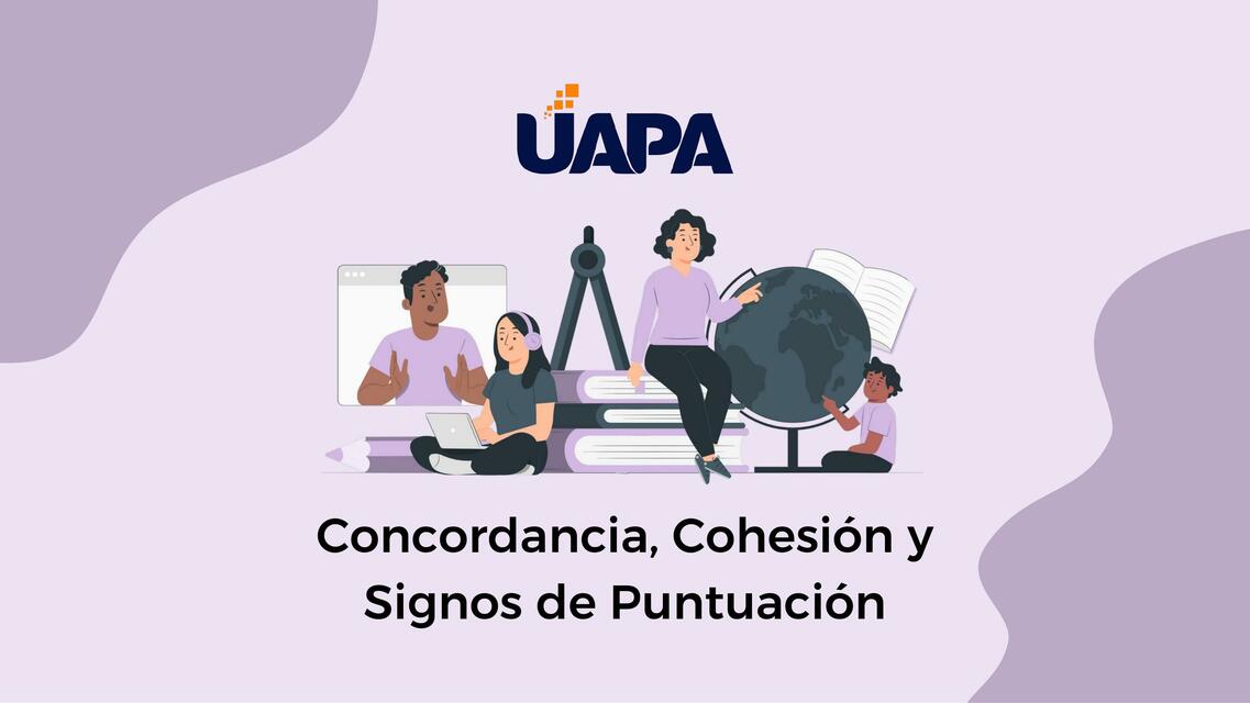 Concordancia, Cohesión y Signos de Puntuación