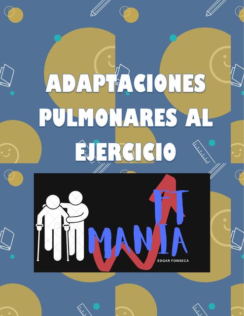 Resumen Adaptaciones Pulmonares al Ejercicio