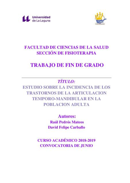 Estudio sobre la incidencia de los trastornos de la articulación temporomandibular en la población adulta