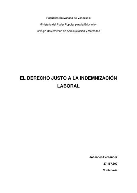 El Derecho Justo a la Indemnización Laboral 