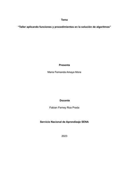 Taller Aplicando Funciones y Procedimientos en la Solución de Algoritmos