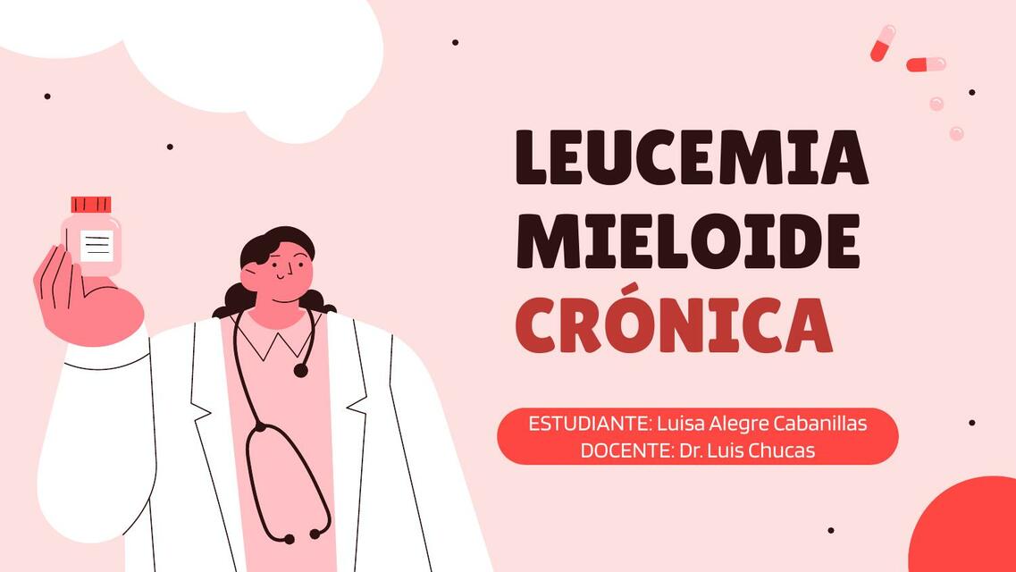 Leucemia Mieloide Crónica 