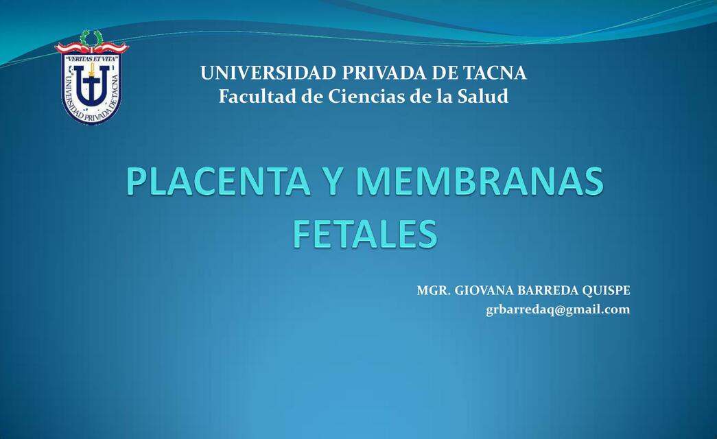 Placenta y Membranas Fetales 