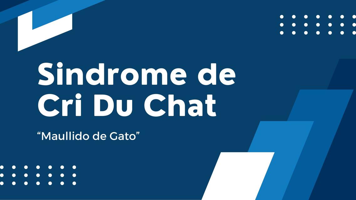 Sindrome de Cri Du Chat y DiGeorge