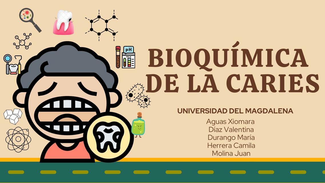 BIOQUÍMICA DE LA CARIES