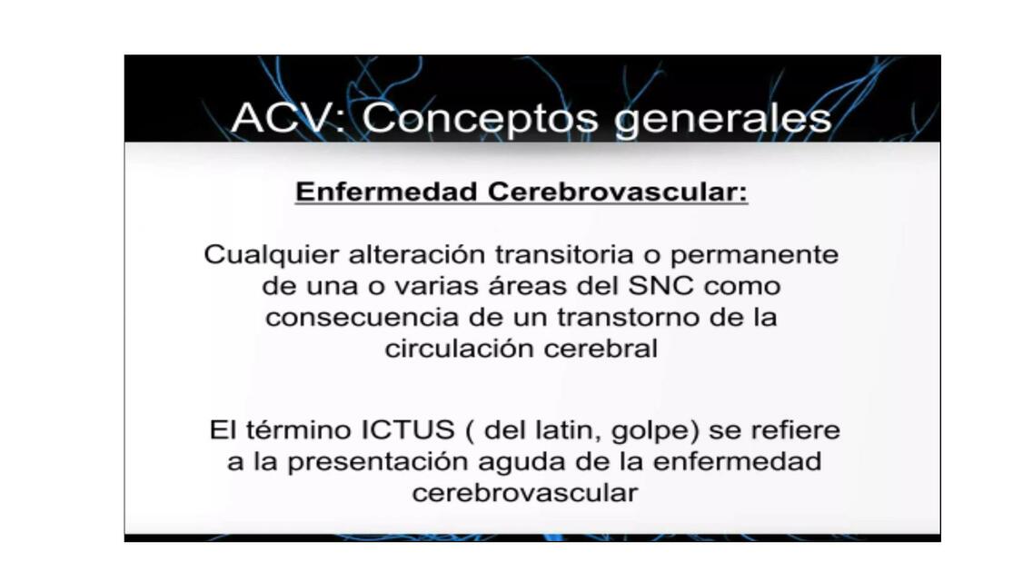 ACV semiologia