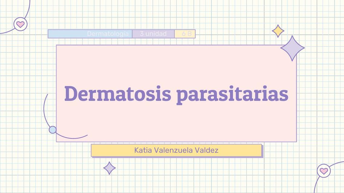 Dermatosis parasitarias