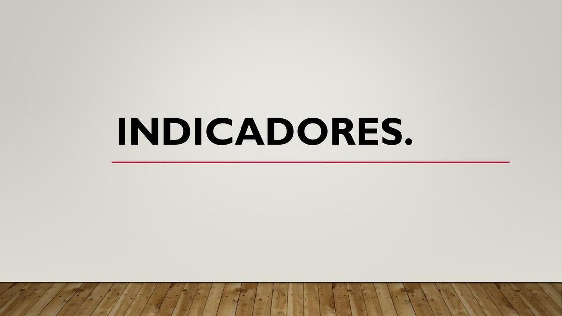 Indicadores 