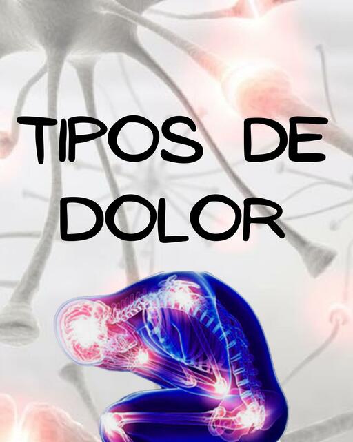 Tipos de Dolor