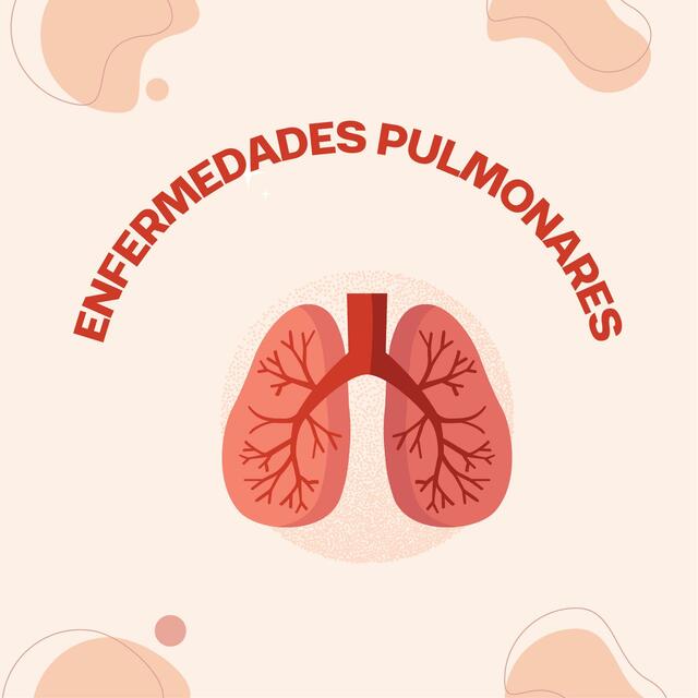 Enfermedades Pulmonares 