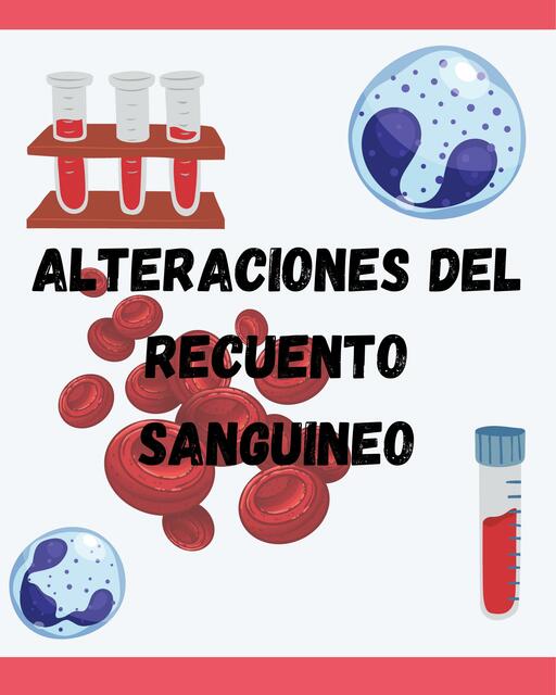 Alteraciones del Recuento Sanguíneo 