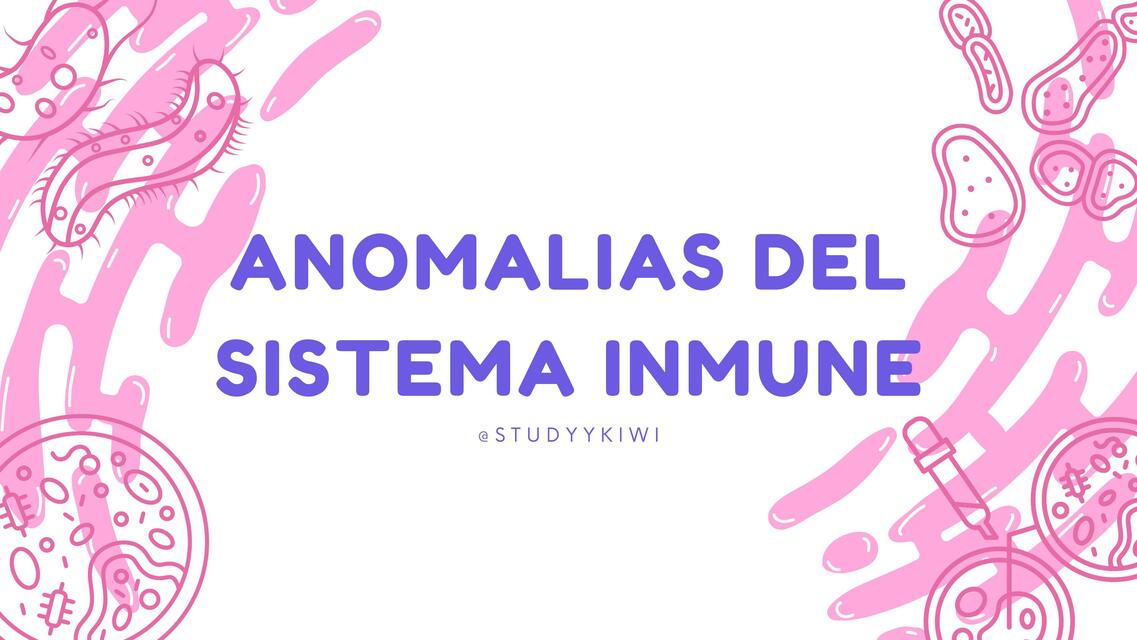 Anomalias del sistema inmune