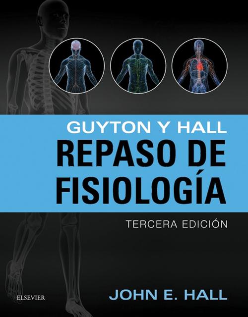 Guyton y Hall Repaso en fisiologia