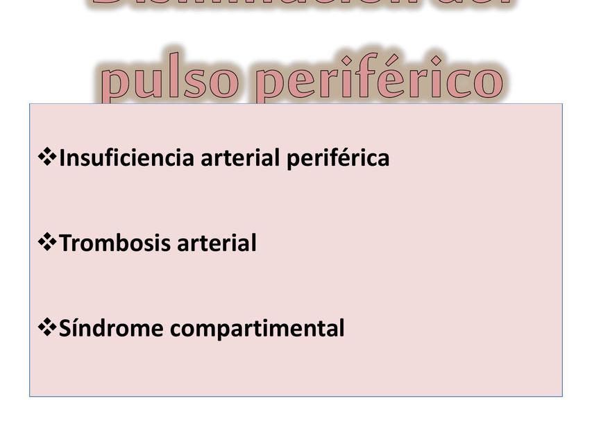 Disminución del pulso periférico