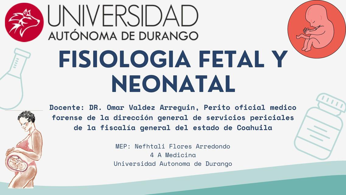 Fisiologia fetal y neonatal