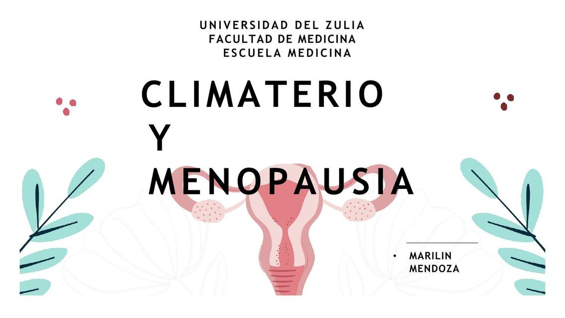 CLIMATERIO Y MENOPAUSIA