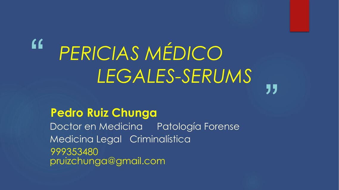 PERITAJES MÉDICO LEGALES