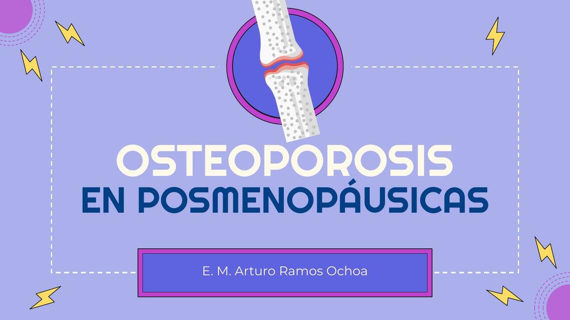 Osteoporosis en posmenonpáusicas