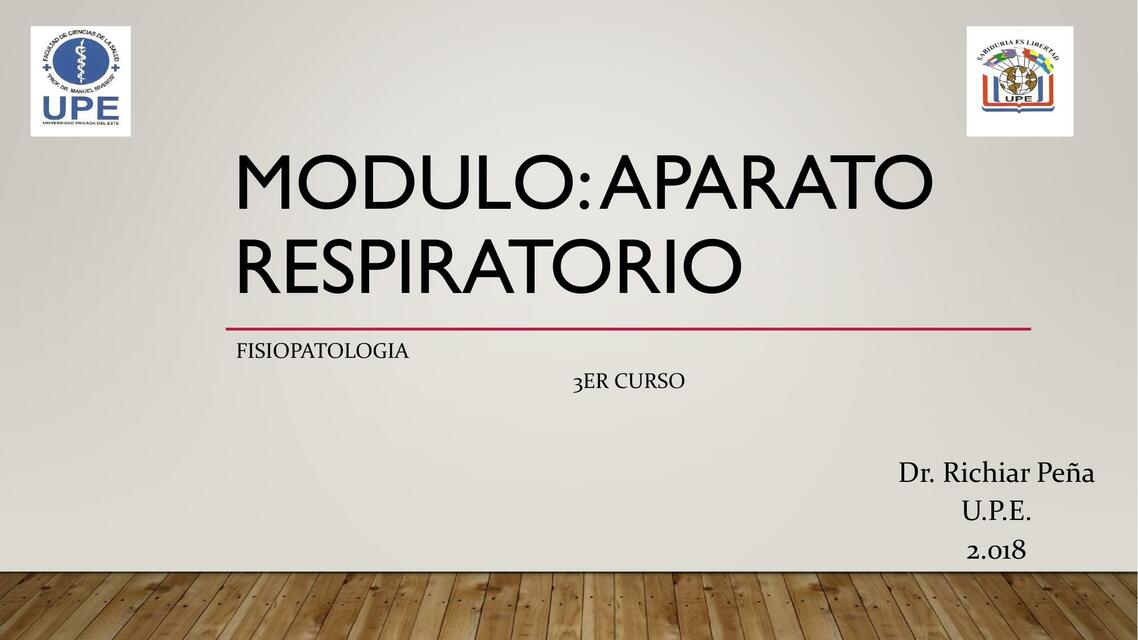 MODULO: APARATO RESPIRATORIO