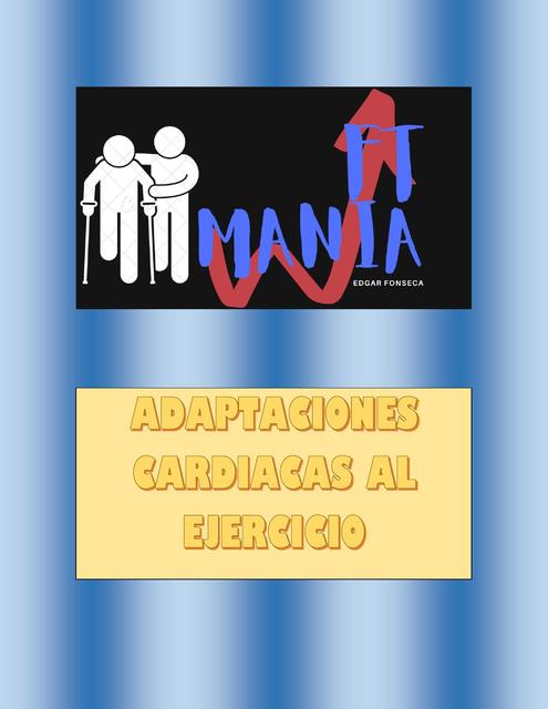 Resumen Adaptaciones Cardiacas al Ejercicio