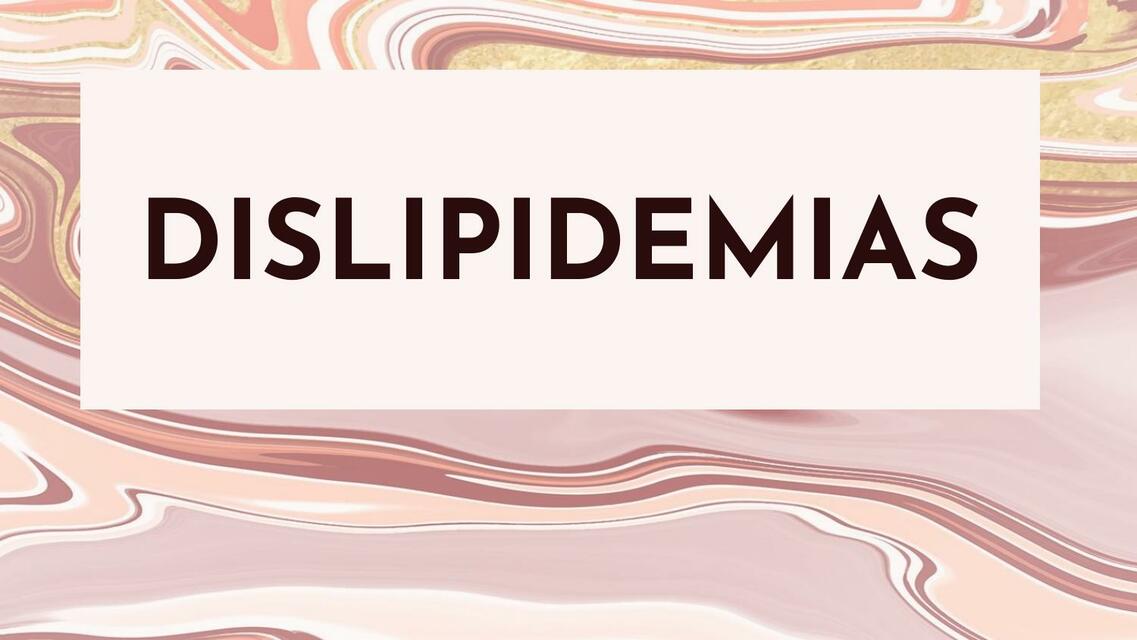 Dislipidemias