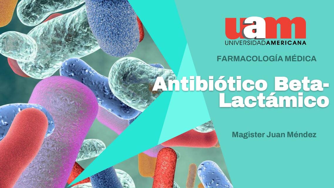 Antibioticos Betalactamicos UAM