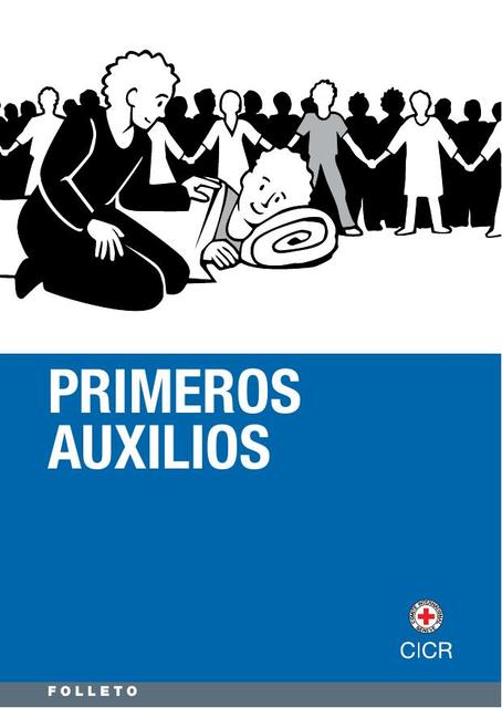 Primeros auxilios para un primer respondiente 