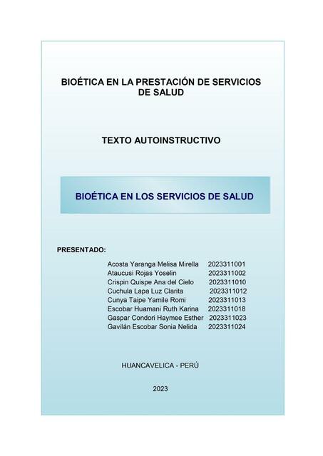 Texto auto instructivo Bioética en la prestación de servicios de salud 