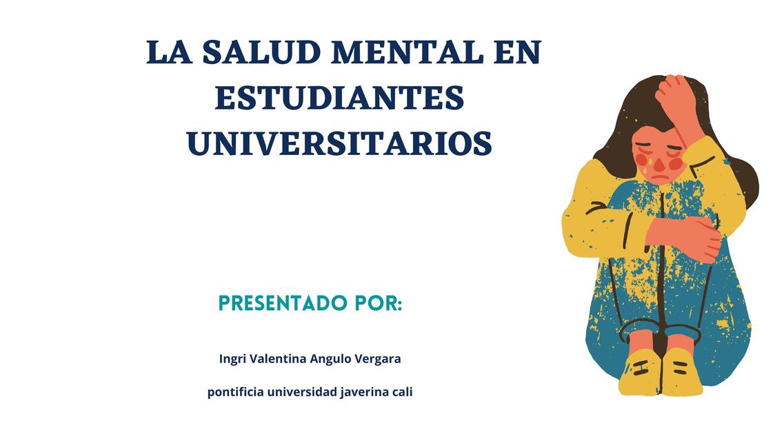 La salud mental en estudiantes universitarios 