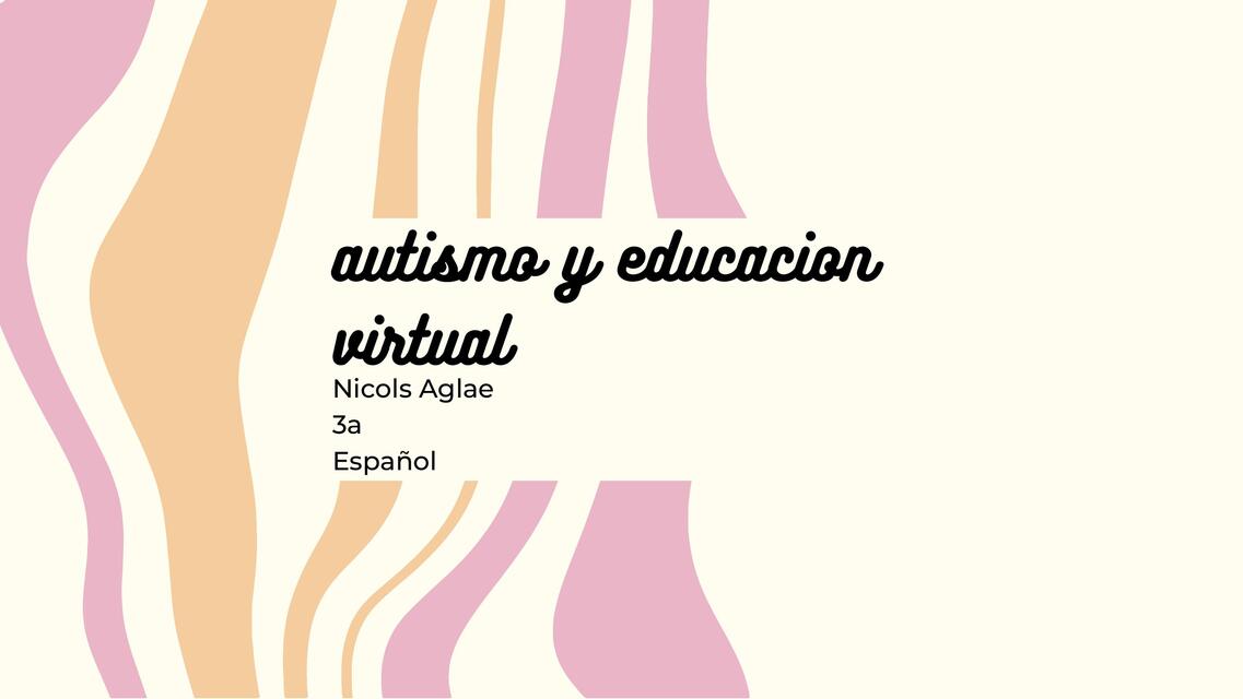 Autismo y educación virtual