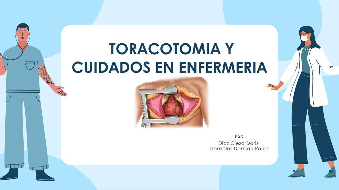 Toracotomía y Cuidados de Enfermería 