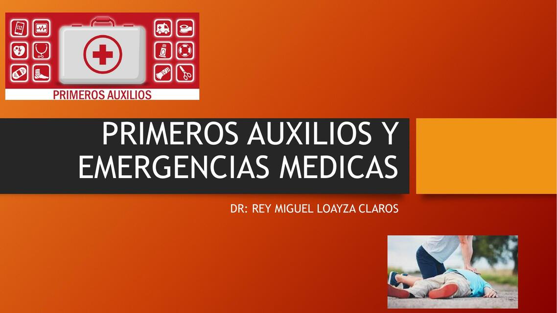 Primeros Auxilios y Emergencias Médicas