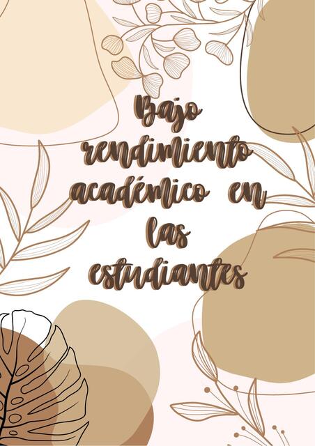 Bajo rendimiento académico en las estudiantes  