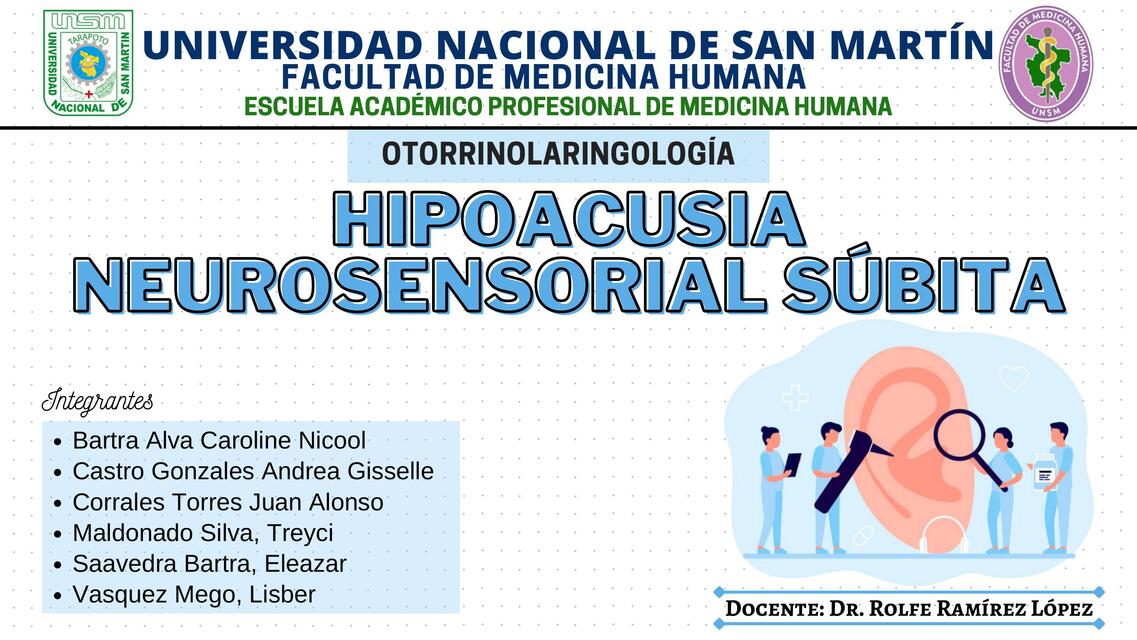 Hipoacusia Neurosensorial Súbita  