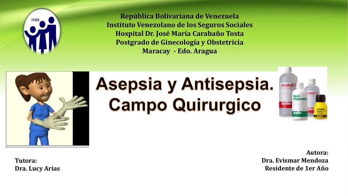 Asepsia y antisepsia campo quirúrgico 