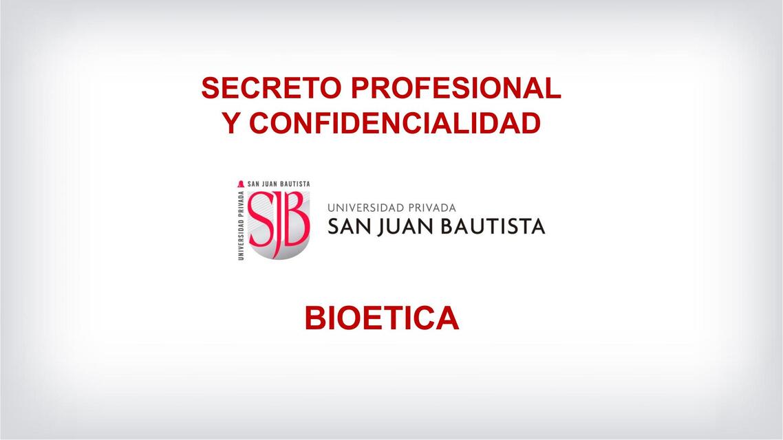 Secreto profesional y confidencialidad 