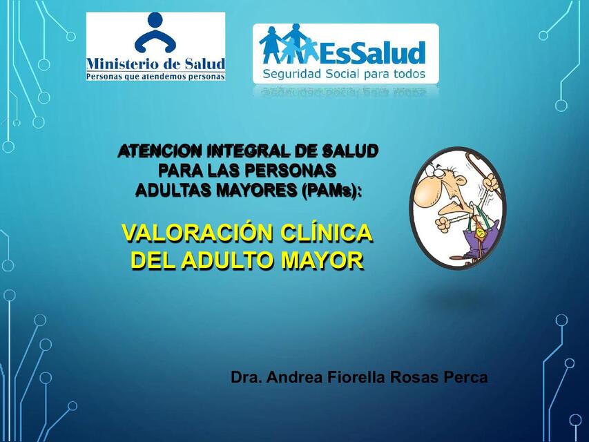 Valoración clínica del adulto mayor 