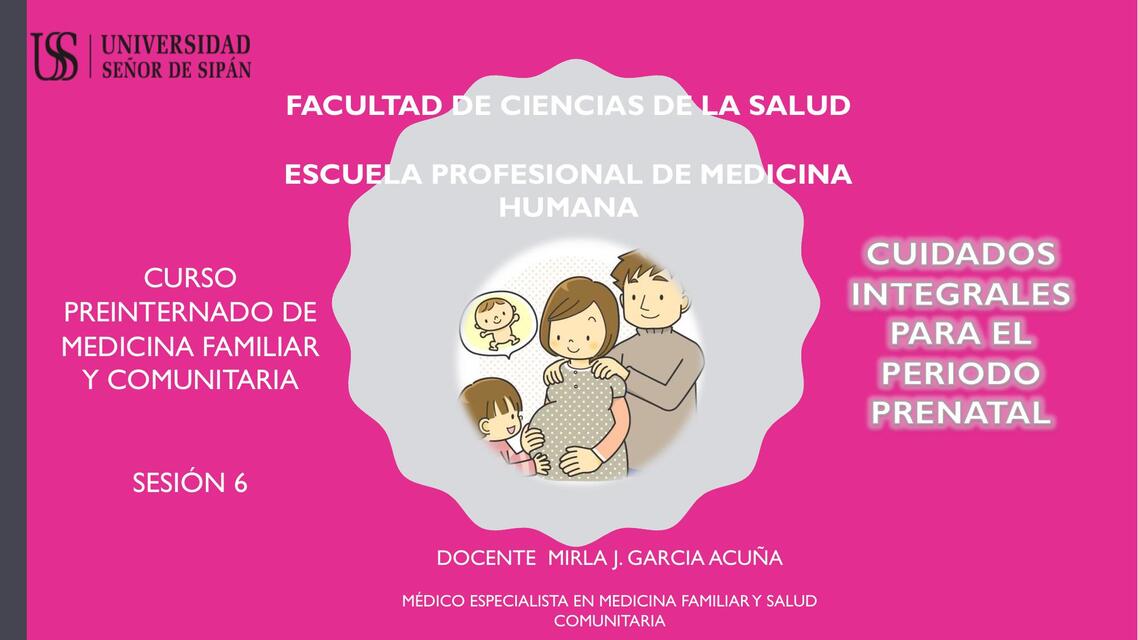 Cuidados integrales para el periodo prenatal 