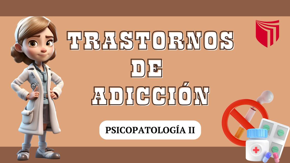 Trastornos de adicción  