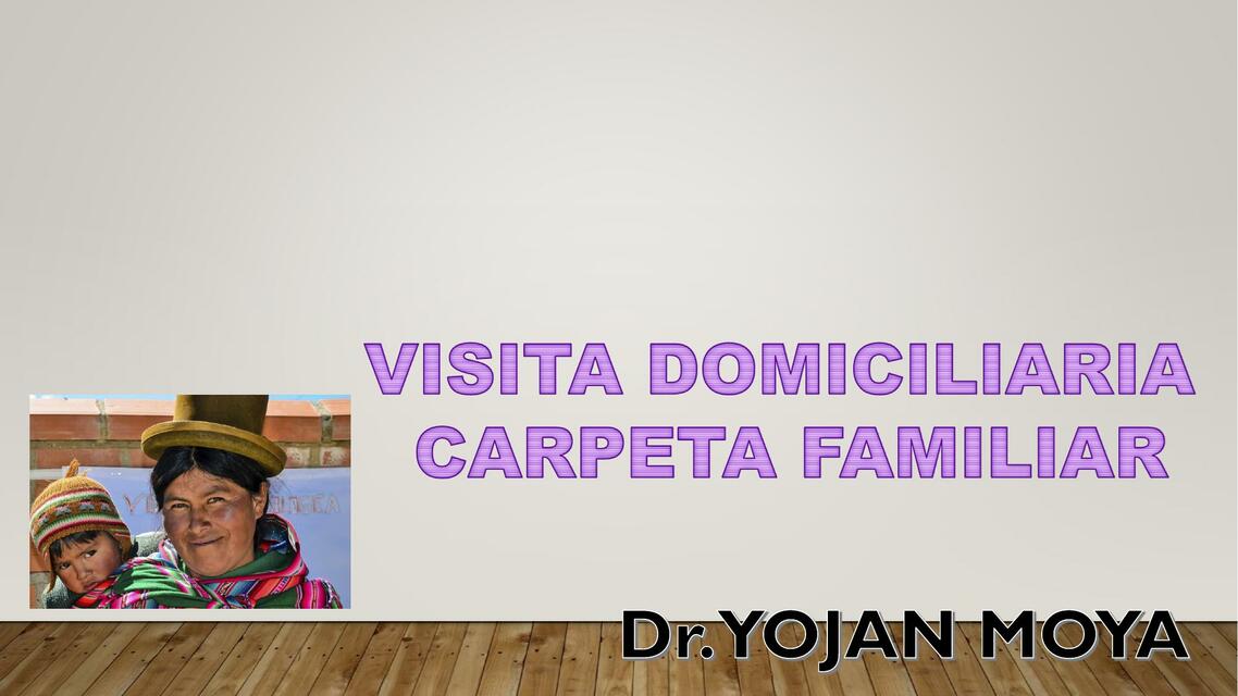 Vitas Domiciliaria Carpeta Familiar 