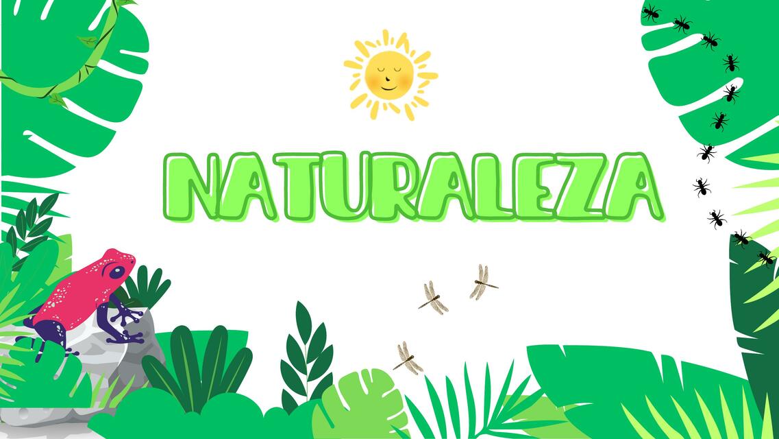 La Naturaleza