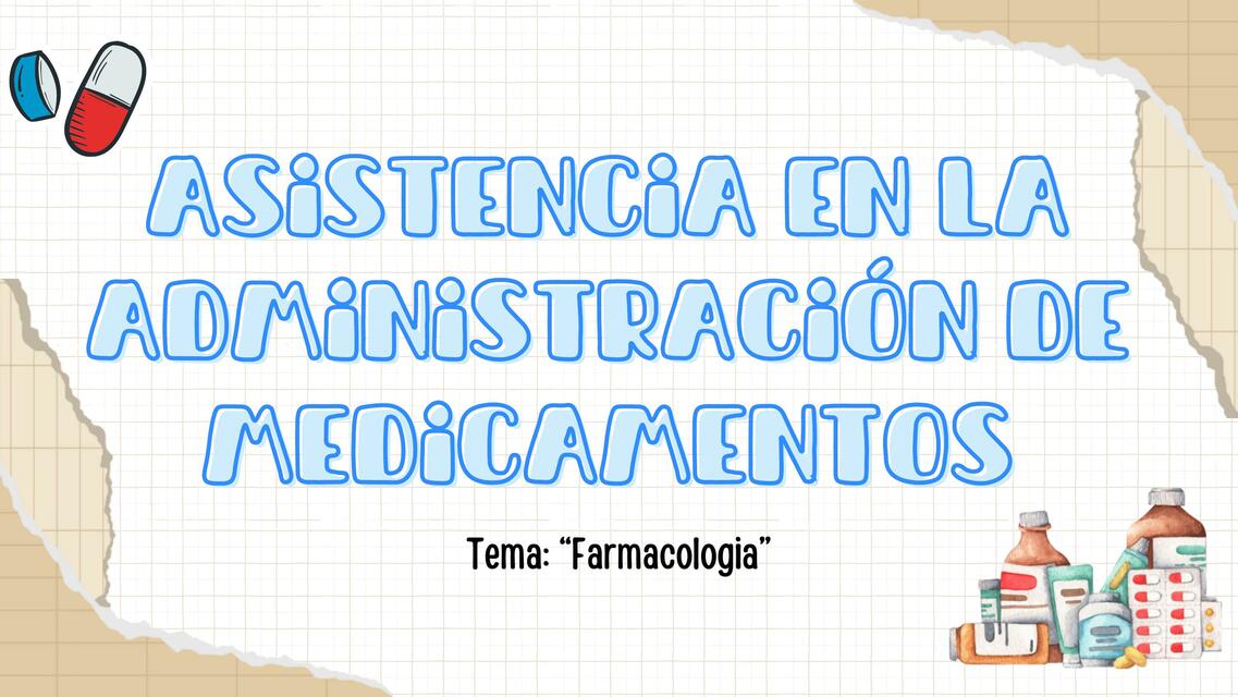 Asistencia en la Administración de Medicamentos