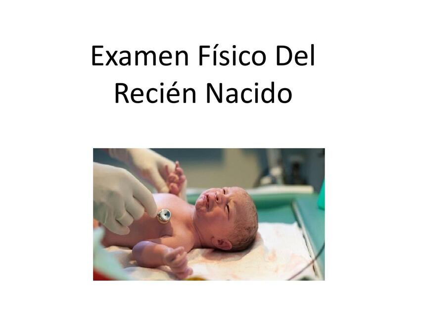 Examen Físico Del Recién Nacido