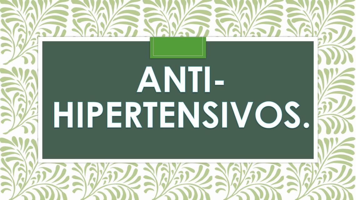 Antihipertensivos 